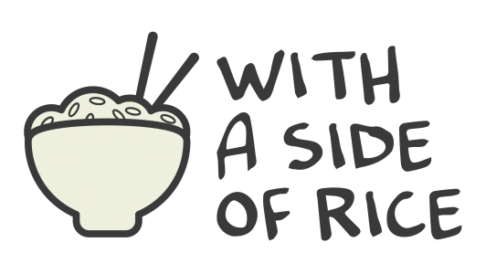 With a Side of Rice